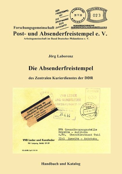 Produktbild: Die Absenderfreistempel des Zentralen Kurierdienstes der DDR