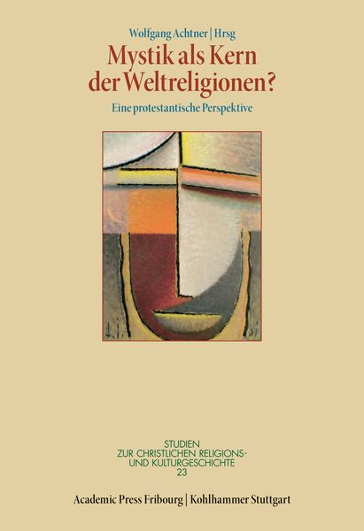 Produktbild: Mystik als Kern der Weltreligionen?