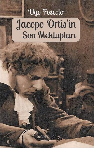 Produktbild: Jacopo Ortisin Son Mektuplari