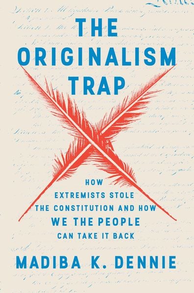 Produktbild: The Originalism Trap