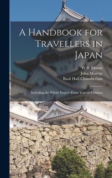 Produktbild: A Handbook for Travellers in Japan