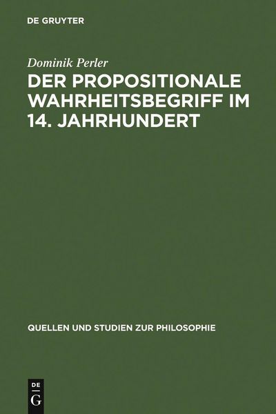 Produktbild: Der propositionale Wahrheitsbegriff im 14. Jahrhundert