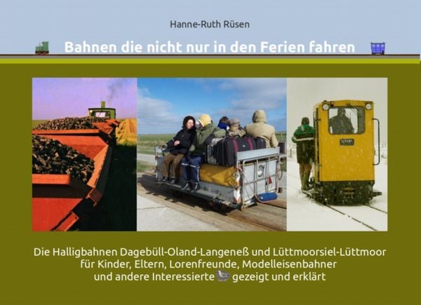 Produktbild: Bahnen die nicht nur in den Ferien fahren