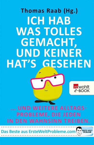 Produktbild: Ich hab was Tolles gemacht, und keiner hat's gesehen