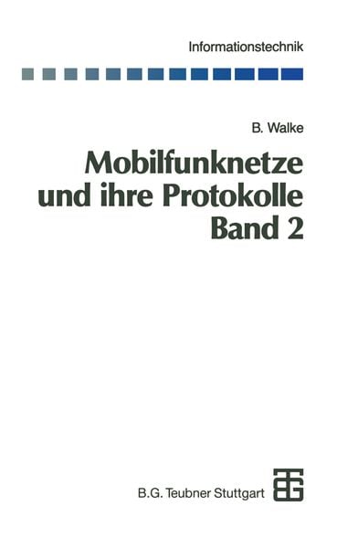 Mobilfunknetze und ihre Protokolle, Taschenbuch von Bernhard Walke, Vieweg & Teubner, 9783663056324