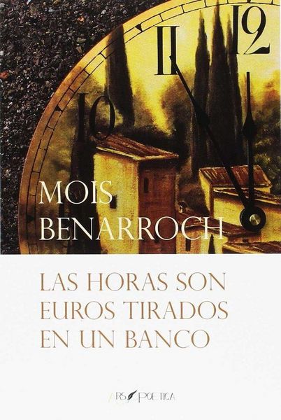 Produktbild: Las horas son euros tirados en un banco