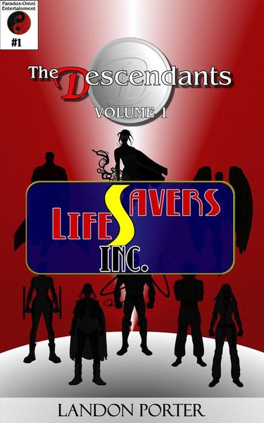 Produktbild: The Descendants #1 - Lifesavers Inc (The Descendants Main Series, #1)