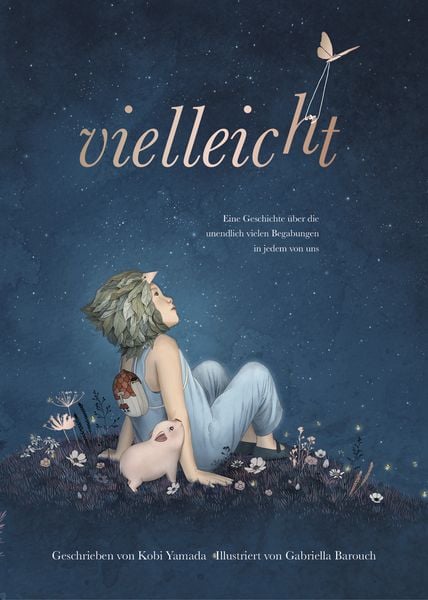 Produktbild: Vielleicht - Eine Geschichte &uuml;ber die unendlich vielen Begabungen in jedem von uns