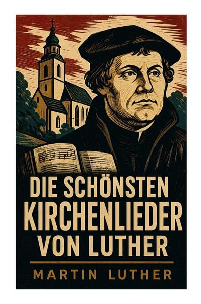 Produktbild: Die sch&ouml;nsten Kirchenlieder von Luther