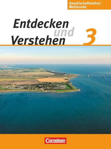 Produktbild: Entdecken und verstehen - Gesellschaftslehre/Weltkunde - Hamburg, Mecklenburg-Vorpommern, Niedersachsen und Schleswig-Holstein - Ausgabe ab 2009 - Band 3: 9./10. Schuljahr