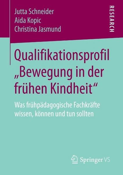 Produktbild: Qualifikationsprofil "Bewegung in der fr&uuml;hen Kindheit"