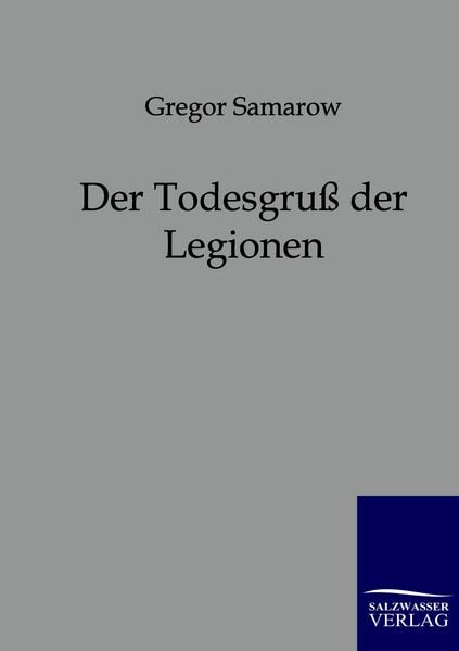 Produktbild: Der Todesgru&szlig; der Legionen