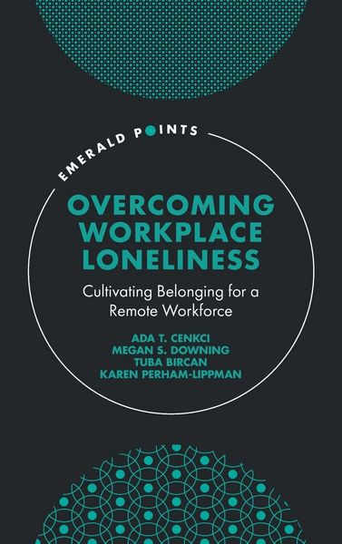 Produktbild: Overcoming Workplace Loneliness