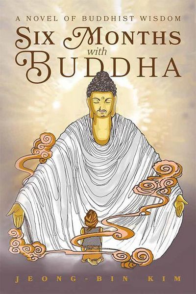 Produktbild: Six Months with Buddha: A Novel of Buddhist Wisdom