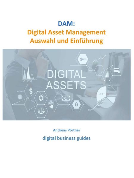 Produktbild: DAM: Digital Asset Management Auswahl und Einf&uuml;hrung