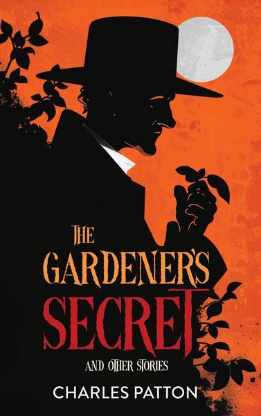 Produktbild: The Gardener's Secret and Other Stories