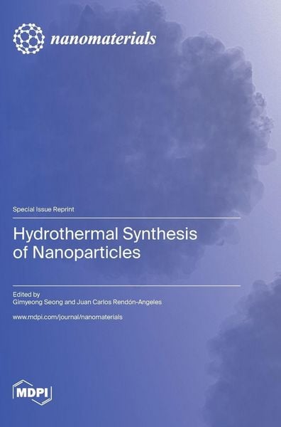 Produktbild: Hydrothermal Synthesis of Nanoparticles