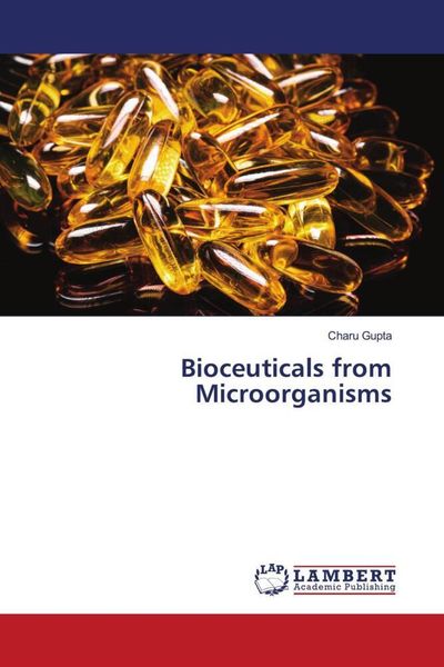 Produktbild: Bioceuticals from Microorganisms