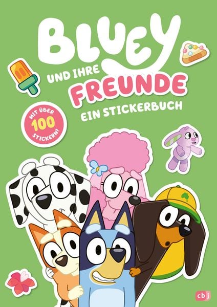 BLUEY – Bluey und ihre Freunde, Gebundene Ausgabe von , CBJ, 9783570183878