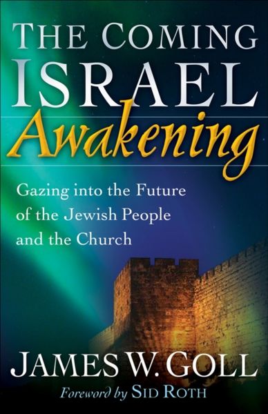 Produktbild: Goll, J: The Coming Israel Awakening