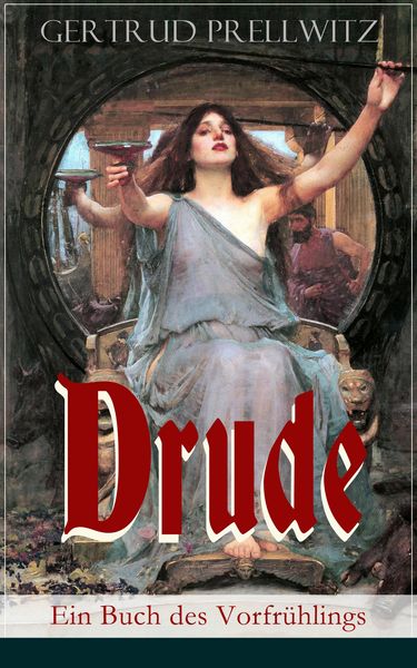 Produktbild: Drude - Ein Buch des Vorfr&uuml;hlings