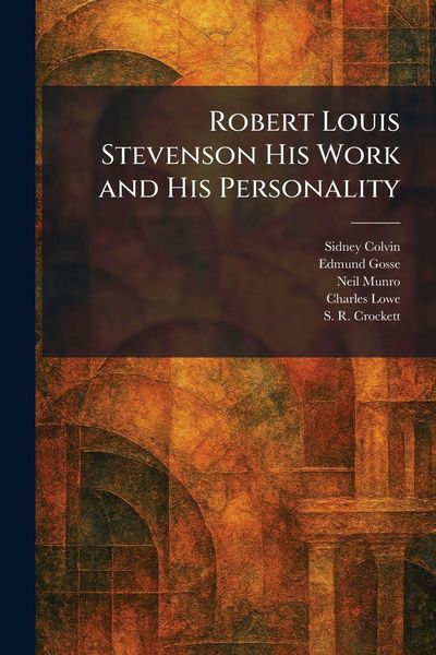 Produktbild: Robert Louis Stevenson His Work and His Personality