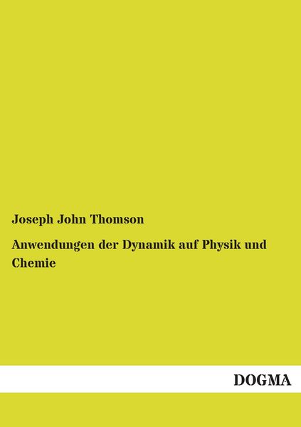 Produktbild: Anwendungen der Dynamik auf Physik und Chemie