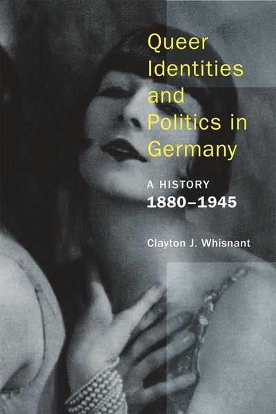 Produktbild: Queer Identities and Politics in Germany
