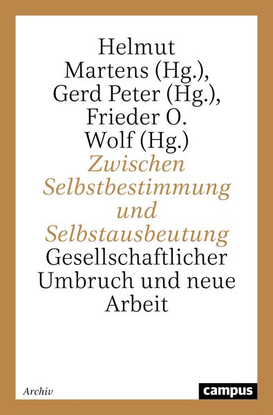 Produktbild: Zwischen Selbstbestimmung und Selbstausbeutung