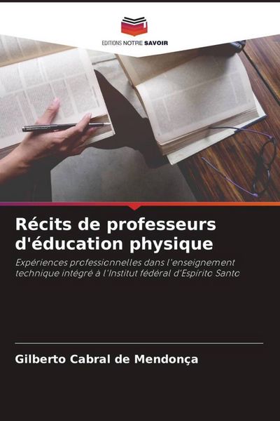 Produktbild: R&eacute;cits de professeurs d'&eacute;ducation physique