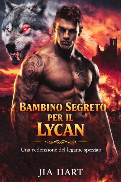 Produktbild: Bambino segreto per il lycan: una redenzione del legame spezzato