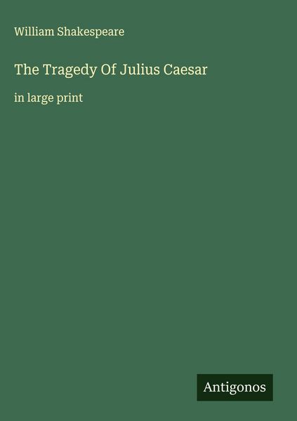 Produktbild: The Tragedy Of Julius Caesar