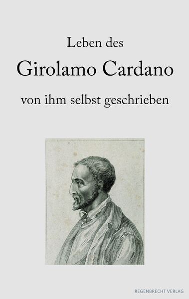 Produktbild: Leben des Girolamo Cardano von ihm selbst geschrieben