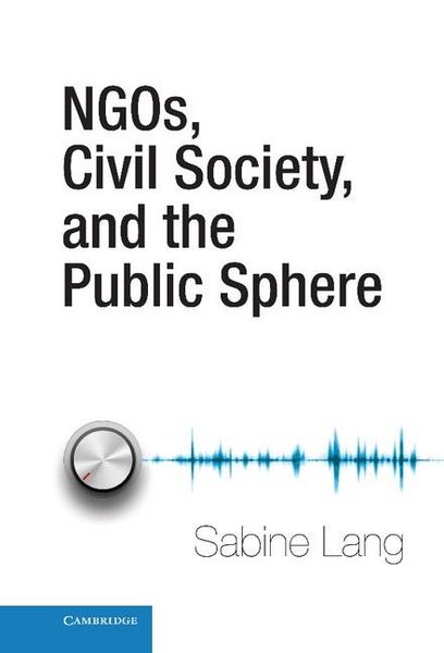 Produktbild: NGOs, Civil Society, and the Public Sphere