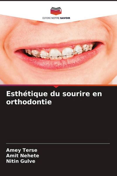 Produktbild: Esth&eacute;tique du sourire en orthodontie