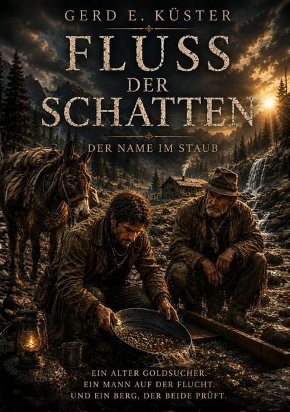 Produktbild: Fluss der Schatten &ndash; Der Name im Staub