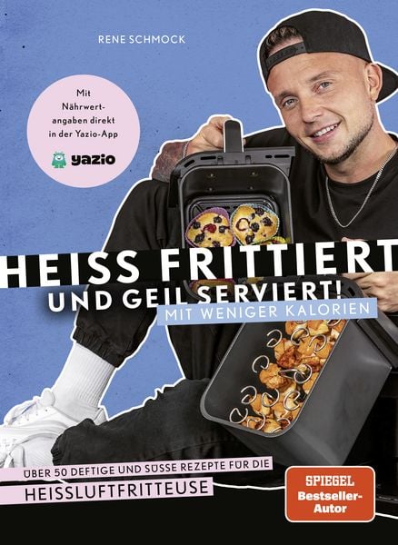 Produktbild: Hei&szlig; frittiert und geil serviert &ndash; mit weniger Kalorien!