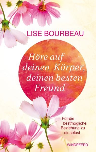 Produktbild: H&ouml;re auf Deinen K&ouml;rper, deinen besten Freund