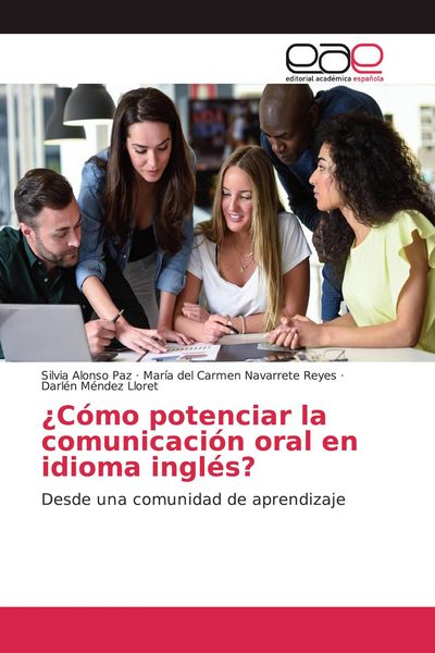 Produktbild: &iquest;C&oacute;mo potenciar la comunicaci&oacute;n oral en idioma ingl&eacute;s?