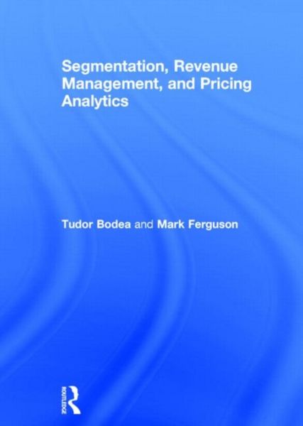 Produktbild: Segmentation, Revenue Management and Pricing Analytics