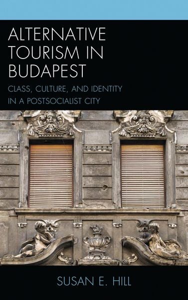 Produktbild: Alternative Tourism in Budapest