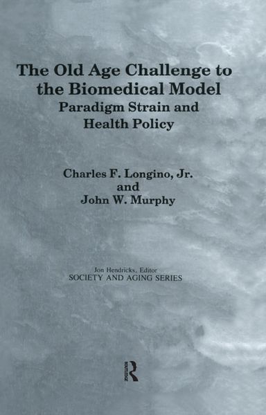 Produktbild: The Old Age Challenge to the Biomedical Model