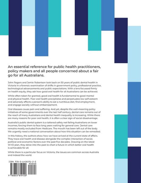 Produktbild: Looking Back Looking Forward - Oral health in Victoria and Australia 1970 to 2022 and beyond