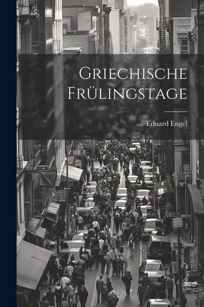 Produktbild: Griechische Fr&uuml;lingstage