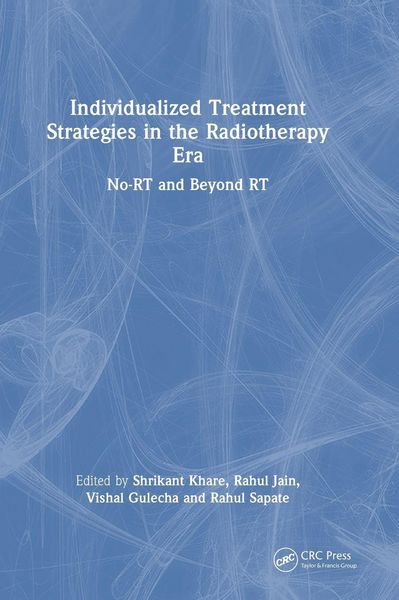 Produktbild: Individualized Treatment Strategies in the Radiotherapy Era