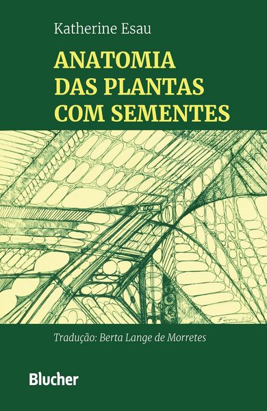 Produktbild: Anatomia das plantas com sementes