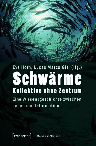 Produktbild: Schw&auml;rme - Kollektive ohne Zentrum