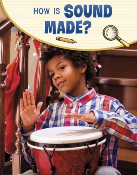 Produktbild: How Is Sound Made?