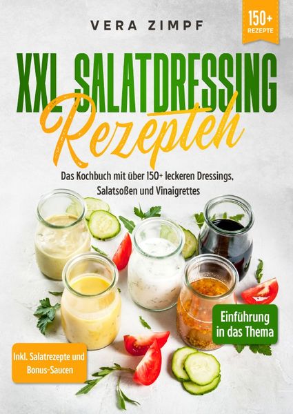 Produktbild: XXL Salatdressing Rezepte