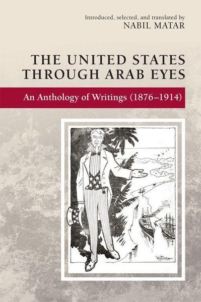 Produktbild: The United States Through Arab Eyes